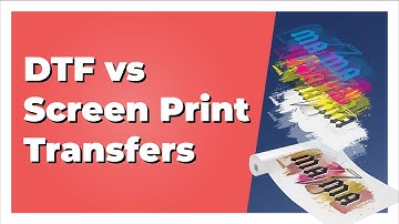 DTF vs Screen Print Transfer