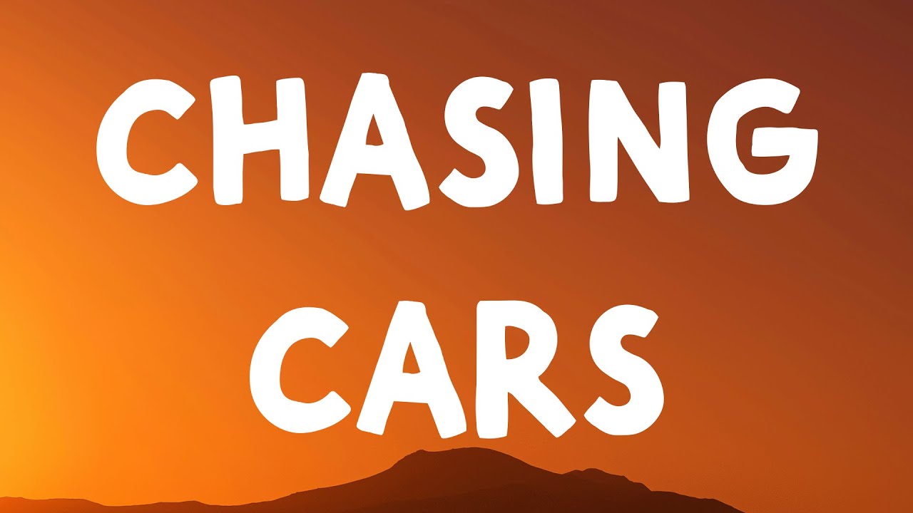Snow Patrol - Chasing Cars (Lyrics) Snow Patrol - Chasing Cars (Lyrics)