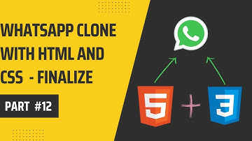 Whatsapp Clone Frontend with Html and Css #12 - BePractical