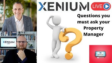 Questions you MUST ask your Property Manager