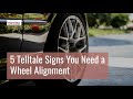 5 Telltale Signs You Need a Wheel Alignment | Dependable Car Care | Ventura, CA