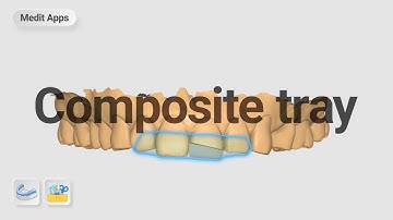 Designing a Composite Resin Tray with Medit Apps