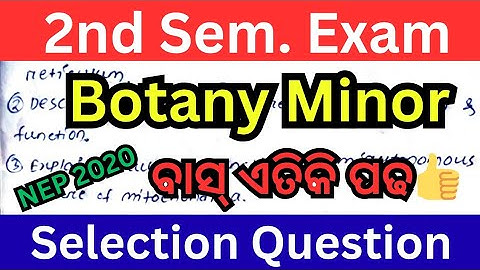 Botany Minor Important questions // 2nd Semester Exam // NEP 2020 Sure shot question
