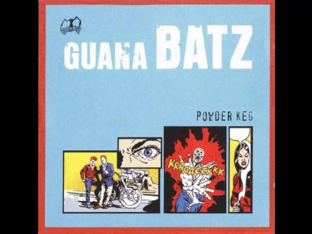 Guana Batz - Guilty Conscience