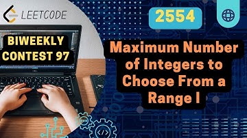 2554. Maximum Number of Integers to Choose From a Range I | BiWeekly Contest 97 | Unordered Map Soln