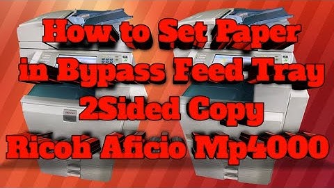 Bypass Tray Setting 2Sided Copy Ricoh Aficio Mp4000
