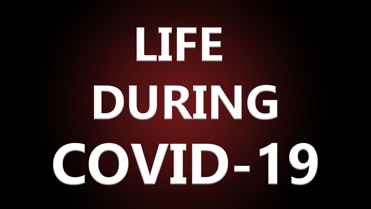 Life During COVID-19: Day 2 - YouTube