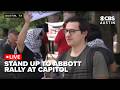LIVE: Stand Up to Abbott rally at the Capitol