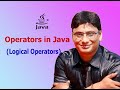 Logical Operators in Java (Hindi) | How to use logical OR | How to use logical AND operators in Java