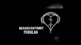 Merauke Rap Family (MRF) - Pergilah