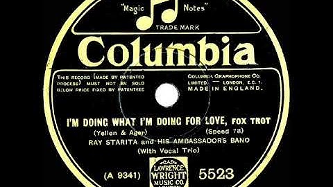 1929 Ray Starita - I’m Doing What I’m Doing For Love (with vocal trio)