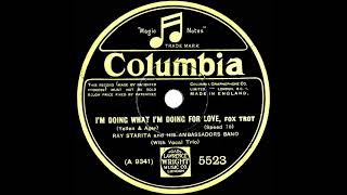 1929 Ray Starita - I’m Doing What I’m Doing For Love (with vocal trio)