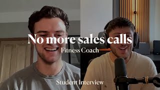 How did this Fitness Coach ditch sales calls for good?