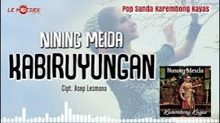 Nining Meida - Kabiruyungan (  Audio )