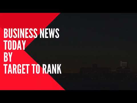Business & Startup News Today-Target To Rank