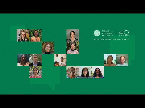 World Resources Institute celebrates its 40th anniversary