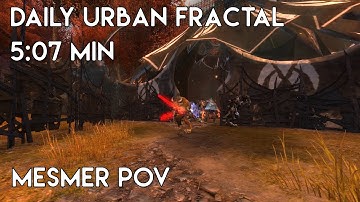 Gw2 [qT] Daily Urban Battleground Fractal(T4-78) 5:07 min | Mesmer PoV