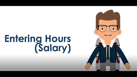 J1 Web - Employee Hub: Entering Hours for Salaried Employees
