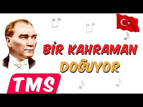 Bir Kahraman Doğuyor 🇹🇷🎵