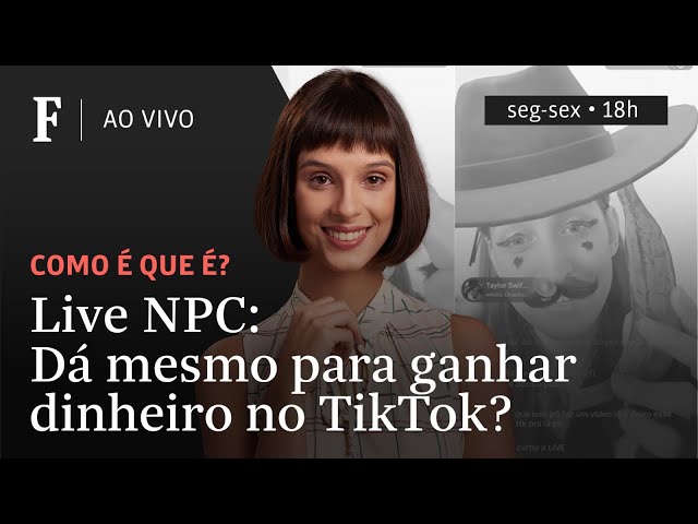 Live NPC: relembre 6 formas controversas de ganhar dinheiro na Internet