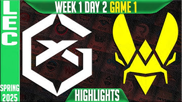 GX vs VIT Highlights Game 1 | LEC Spring Split W1D2 2025 | GiantX vs Team Vitality G1