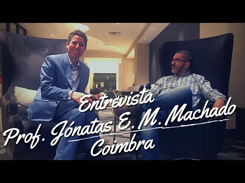 Entrevista do Prof. Jónatas E. M. Machado - Coimbra