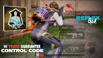 Insane Reflex Neyoo Control Code with 4 Finger Claw | Aim Assist OFF | BGMI, Its BugG