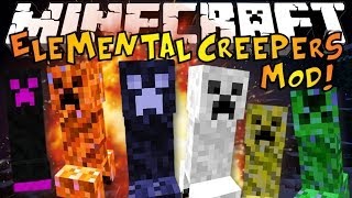 Minecraft: ELEMENTAL CREEPERS MOD - Crazy New Creepers! (Mod Showcase)