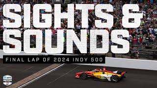 How 2024 Indy 500 Finish Sounded Around The World | Indycar