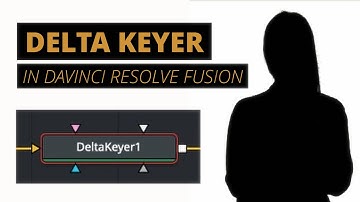 Simple Davinci Resolve Fusion Delta Keyer Tutorial!
