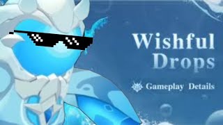 Wishful drops in a nutshell | Genshin Impact