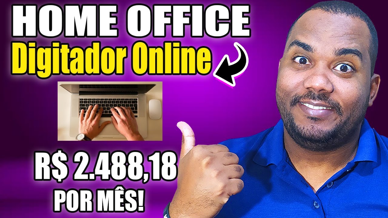 TRABALHO de DIGITADOR ONLINE HOME OFFICE Para INICIANTES COMPLETO - HOME  OFFICE