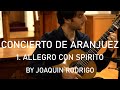 Concierto De Aranjuez 1st movement (Jack Cimo, Chris Goodpasture)