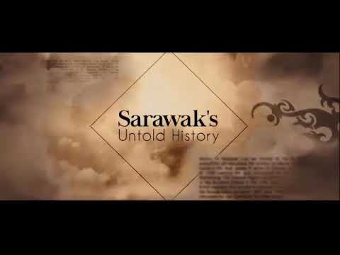 Untold Story Of Sarawak
