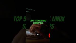 Discover the top 5 essential Linux security tips