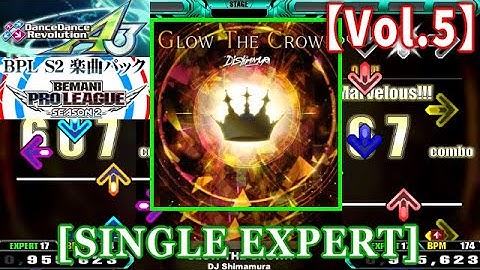【DDR A3(GP)】 GLOW THE CROWN / DJ Shimamura [SINGLE EXPERT] 譜面確認+Clap