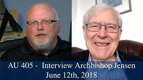 Anglican Unscripted #405 - Interview with Archbishop Jensen