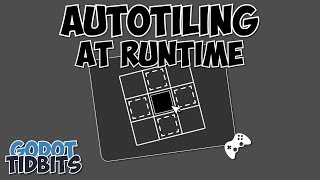 How to Autotile at Runtime in Godot 4