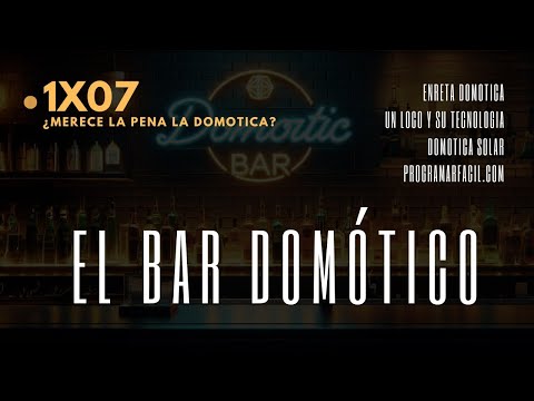 Hasta qué punto merece la pena la domótica y Home Assistant - Bar Domótico x 07