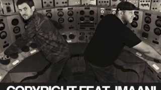 Video thumbnail of "Copyright feat. Imaani - Story Of My Life [Full Length] 2011"