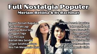 Meriam Bellina & Iis Rachmat Full Nostalgia Populer | Kompilasi Lagu Kenangan Terbaik