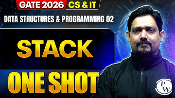 Data Structures & Programming 02 : Stack | CS & IT | GATE 2026 One Shot Series