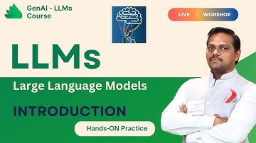 GenAI & LLMs | Video 1 | Part 2 | LLMs Introduction  | Venkat Reddy AI Classes