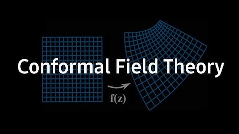 Introduction to Conformal Field Theory | CFT