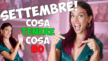 Come ci si veste a settembre?