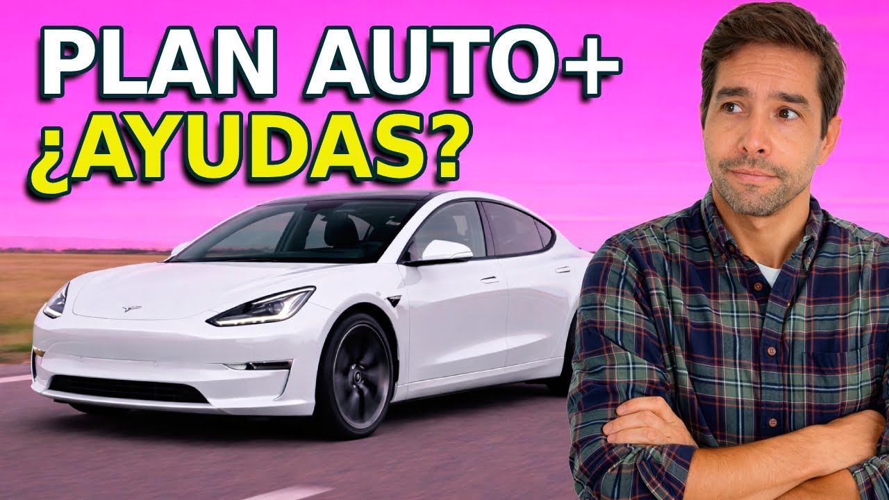 ESTAS SON las AYUDAS para COMPRAR UN COCHE ELÉCTRICO en 2026 | Plan Auto+
