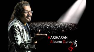 Nazar Shanas Tha Kya Kaam Kar Gaya Hariharan's Ghazal From Album Qaraar chords
