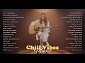Chill Vibes Music 2026 💞🎵| Trending TikTok Song 2026 | Bruno Mars, Lady Gaga, Gigi Perez
