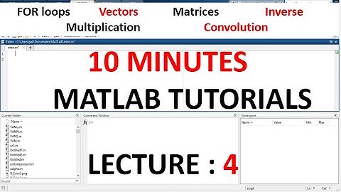 MATLAB Lecture 4 | FOR Loops, Matrices, Vectors, Inverse  | MATLAB Tutorials | 10 Minutes | Urdu