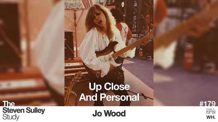 #179 Up Close And Personal - with Jo Wood